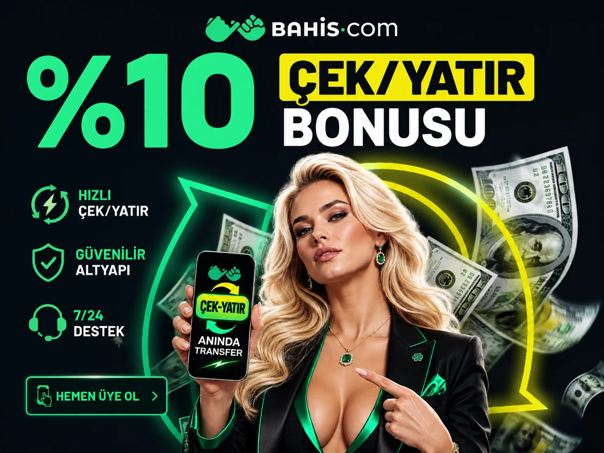 Bahis.com güncel bonus görseli